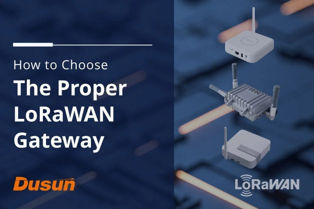 Керівництво з вибору шлюзу LoRaWAN