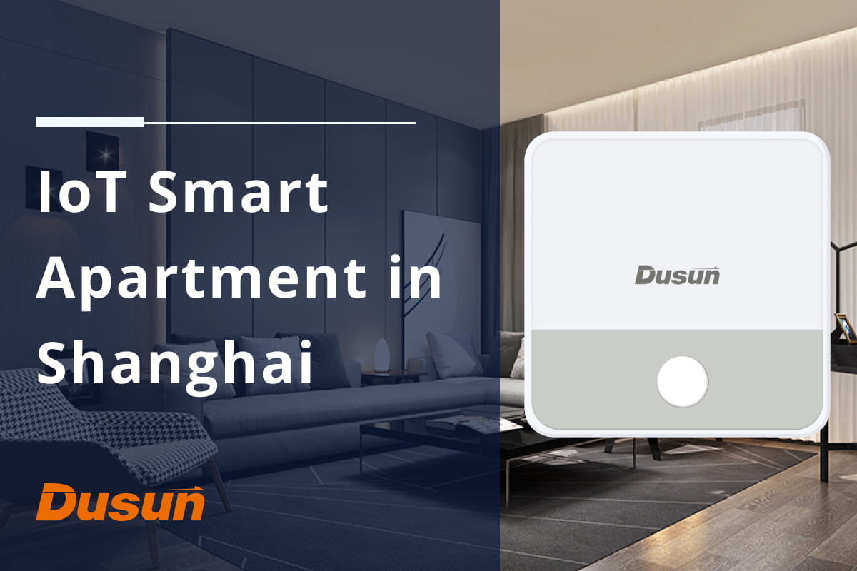 IoT Smart Apartment Solution for Affordable Rental Housing in Shanghai ...