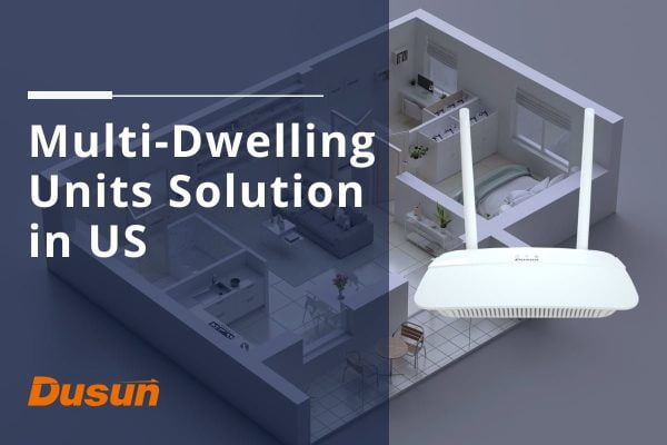 Multi Dwelling Units Solution in US