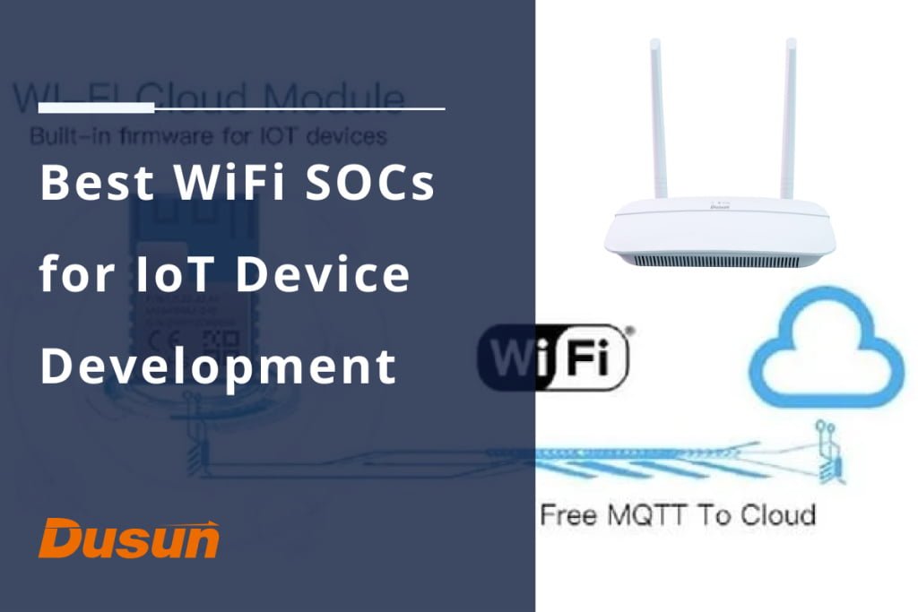 Best WiFi SOC1