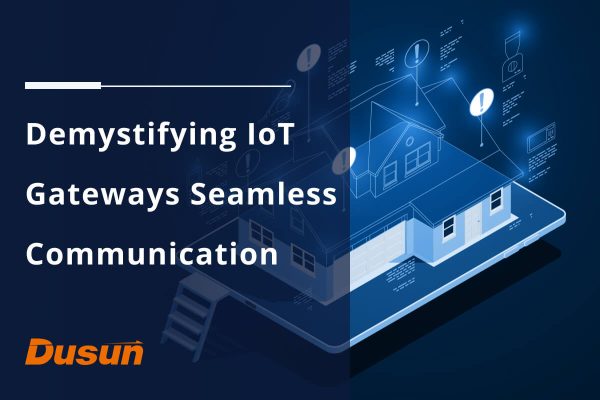 Demystifying IoT Gateways