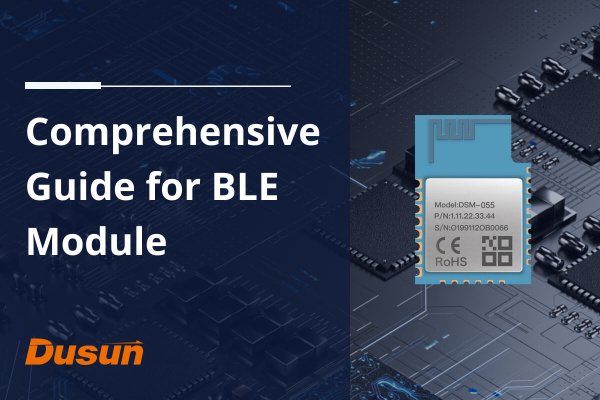 comprehensive guide on ble module