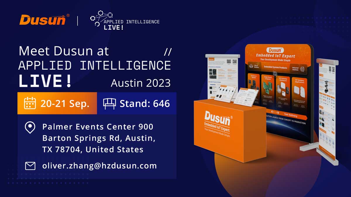 Unleash the Power of Transmission Layer in IoT: Meeting Dusun IoT at IOTE 2023 Shenzhen International IoT Expo 5 dusun iot attending applied intelligence live
